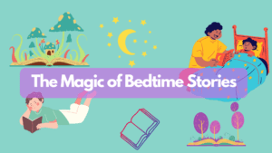 The Importance of Bedtime Stories