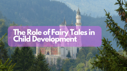 The Role of Fairy Tales in Child Development